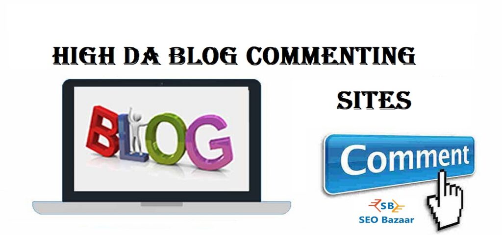 High DA Free Blog Commenting Sites